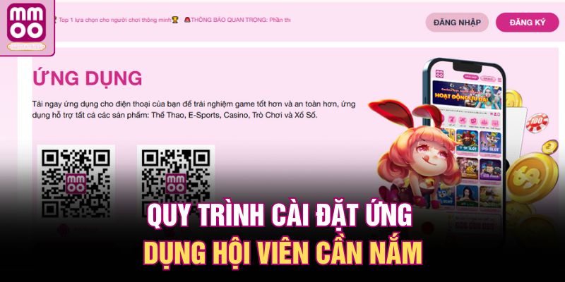 Quy trình cài đặt ứng dụng hội viên cần nắm